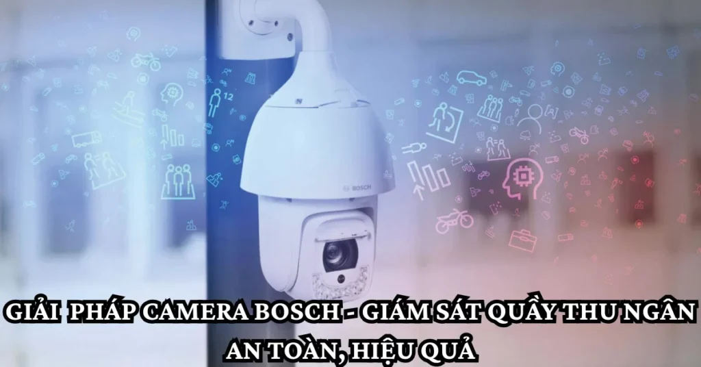 Camera Giám Sát Quầy Thu Ngân 3 Noi dung doan van ban cua ban 2